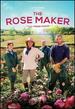 The Rose Maker