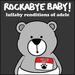 Rockabye Baby! Lullaby Renditions of Adele