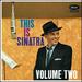This is Sinatra Volume Two [Lp]