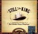 Still the King: Celebrating the Music of Bob Wills & His Texas Playboys