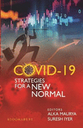 COVID 19: Strategies for a New Normal