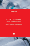 COVID-19 Vaccines: Current State and Perspectives