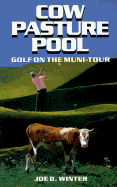 Cow Pasture Pool