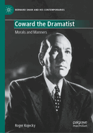 Coward the Dramatist: Morals and Manners