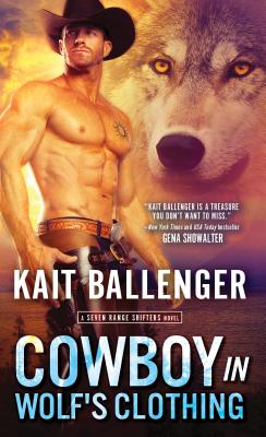 Cowboy in Wolf's Clothing - Ballenger, Kait