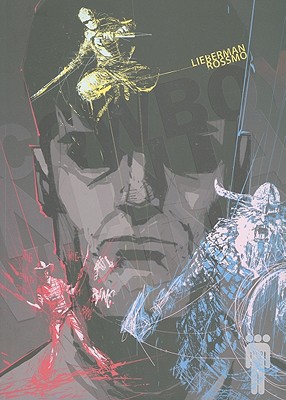 Cowboy Ninja Viking Volume 2 - Lieberman, A J, and Rossmo, Riley