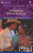 Cowboy Protector - Rosemoor, Patricia