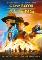 Cowboys & Aliens - Jon Favreau