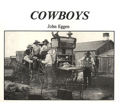 Cowboys - Eggen, John