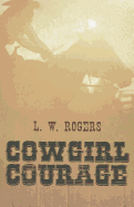 Cowgirl Courage