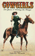 Cowgirls: 100 Years of Writing the Range