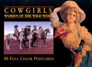 Cowgirls Postcard Book: Women of the Wild West