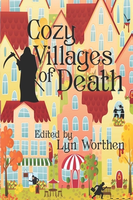 Cozy Villages of Death - Floyd, John M, and Rusch, Kristine Kathryn, and Reed, Annie