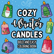 Cozy Winter Candles: Bold and Easy Coloring Book