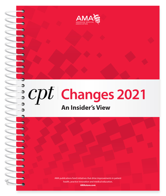 CPT Changes 2021: An Insider's View - American Medical Association