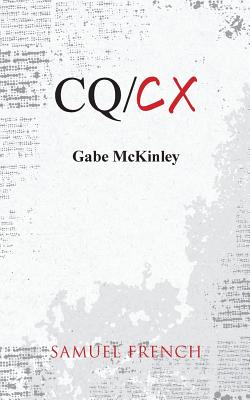 Cq/CX - McKinley, Gabe