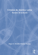 Crnicas de Amrica Latina: Narrativa de no-ficcin