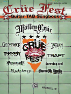 Cre Fest Guitar Tab Songbook: Authentic Guitar Tab