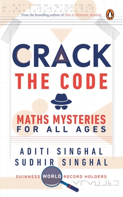Crack the Code - Singhal, Sudhir, and Singhal, Aditi