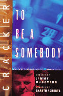 Cracker: To Be a Somebody - Roberts, Gareth, and McGovern, Jimmy
