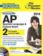 Cracking The Ap Spanish Exam With Audio Cd, 2014 Edition