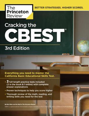 Cracking the Cbest, 3rd Edition - The Princeton Review