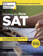 Cracking the New SAT with 4 Practice Tests: Created for the Redesigned 2016 Exam