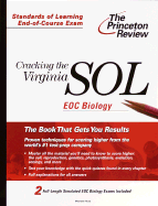 Cracking the Virginia Sol Eoc Biology - Princeton Review (Creator), and Rose, Michelle