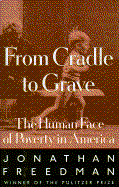 Cradle to Grave: Human Face of Poverty in America