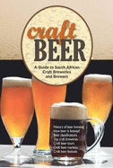 Craft Beer: A Guide to South African Craft Brewers