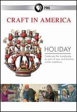 Craft in America: Holiday