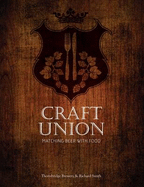 Craft Union: Matching Beer with Food