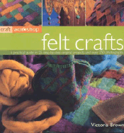 Craft Workshop: Felt Crafts