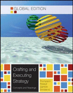 Crafting and Executing Strategy: Concepts and Readings