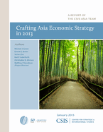 Crafting Asia Economic Strategy in 2013