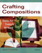 Crafting Compositions: Tools for Today's Writers