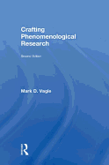 Crafting Phenomenological Research