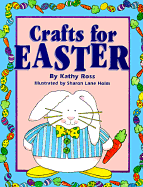 Crafts for Easter - Ross, Kathy, and Kathy Ross