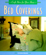 Crafts for Your Home - Bed Coverings - Frankel