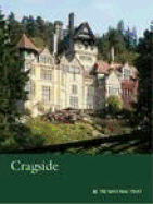 Cragside, Northumberland: National Trust Guidebook