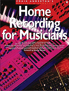 Craig Anderton's home recording for musicians