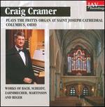 Craig Cramer Plays the Fritts Organ at Saint Joseph Cathedral Columbus