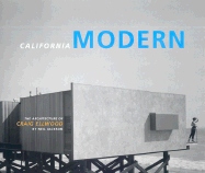 Craig Ellwood: The Architecture of  California Modern