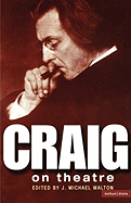 Craig on Theatre