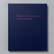 Craigie Aitchison: a Private Collection