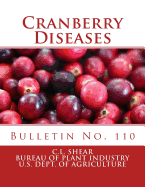 Cranberry Diseases: Bulletin No. 110