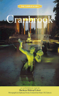 Cranbrook: An Architectural Tour