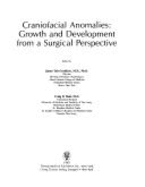 Craniofacial Anomalies: Growth and Development from a Surgical Perspective