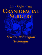 Craniofacial Surgery: Science and Surgical Technique