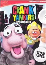 Crank Yankers: Season 1 - Uncensored [2 Discs]